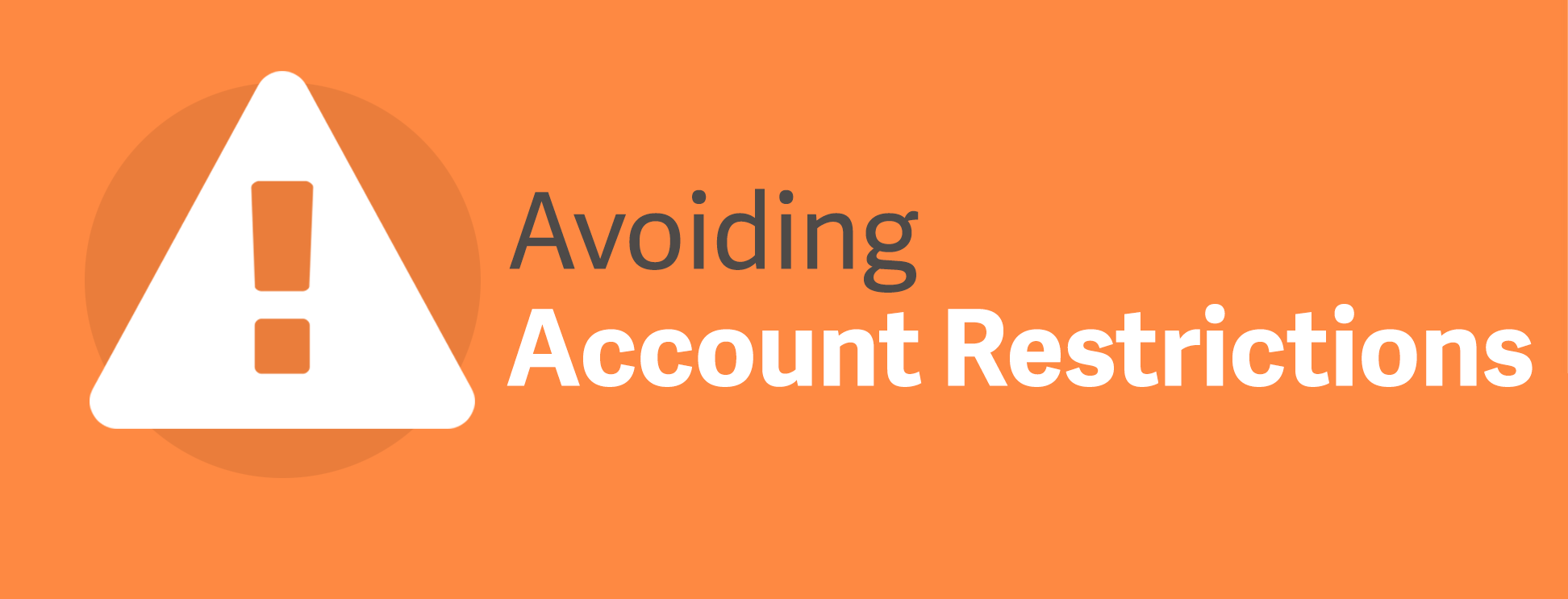 Account Restrictions